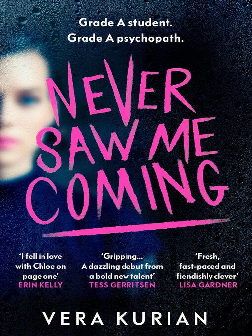 Title details for Never Saw Me Coming by Vera Kurian - Wait list